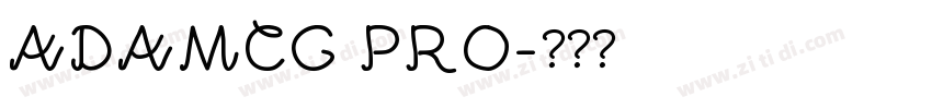 ADAMCG PRO字体转换